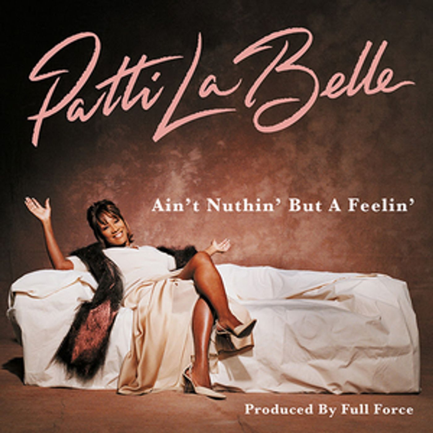 Patti LaBelle & Full Force 'Ain't Nuthin' But A Feelin'' EP Out Now  Image