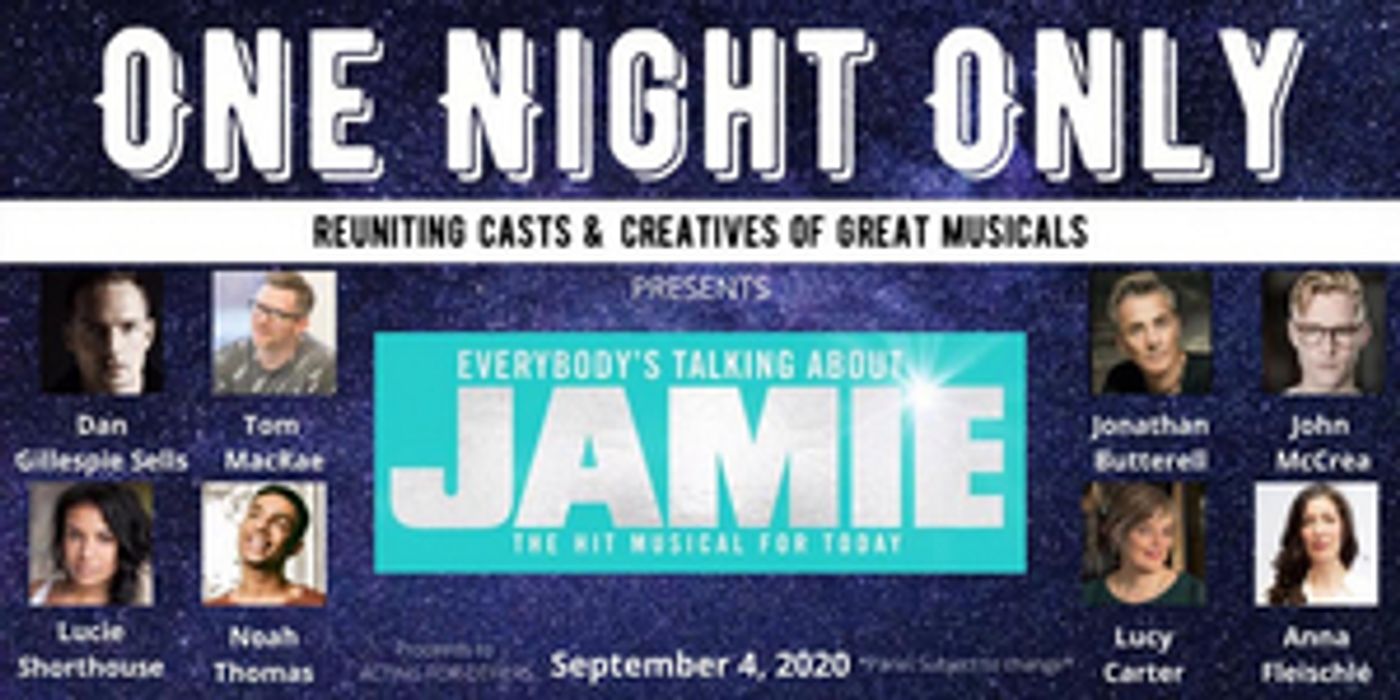 Review: ONE NIGHT ONLY PRESENTS...EVERYBODY'S TALKING ABOUT JAMIE  Image