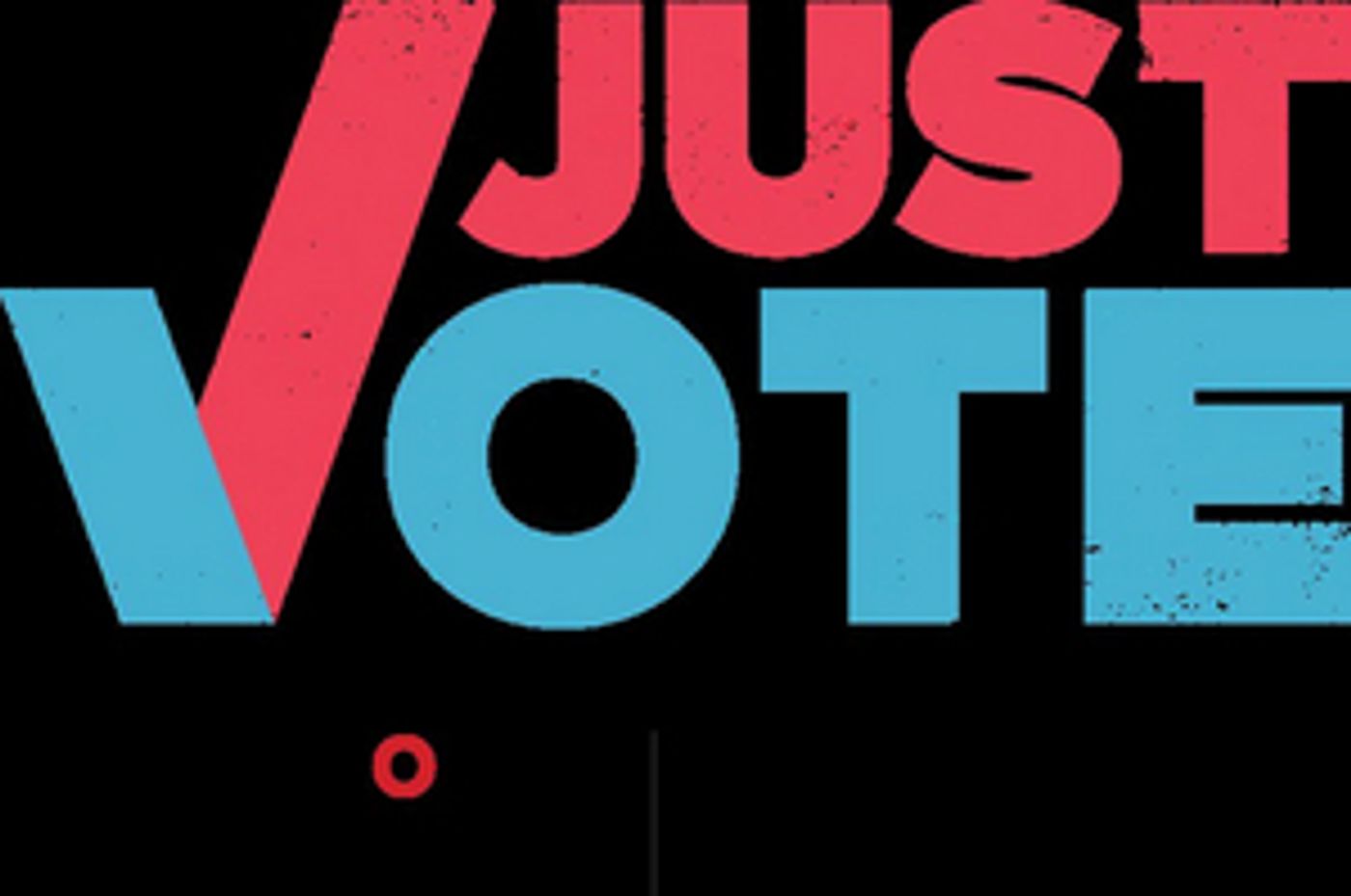 HeadCount & Global Citizen Announce JUST VOTE  Image