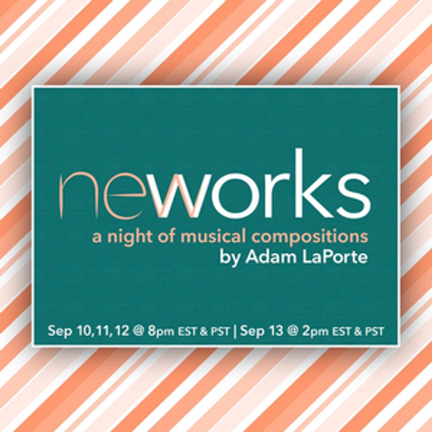 Feature: Local Classic Repertory presents New Works: A Night of Musical Compositions by Adam LaPorte  Image
