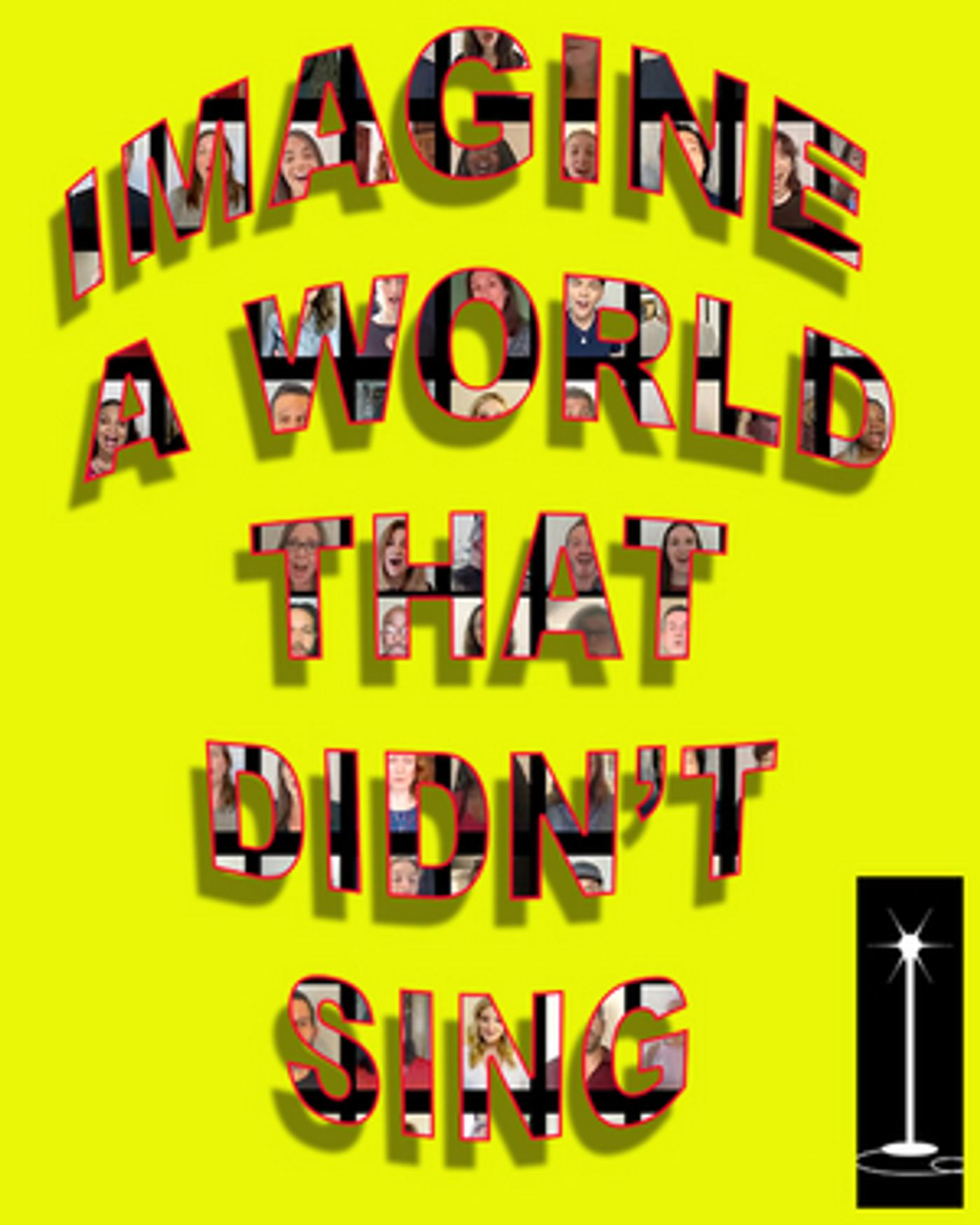 West End Performers, Grammy Award Winners and More Perform 'Imagine A World That Didn't Sing'  Image