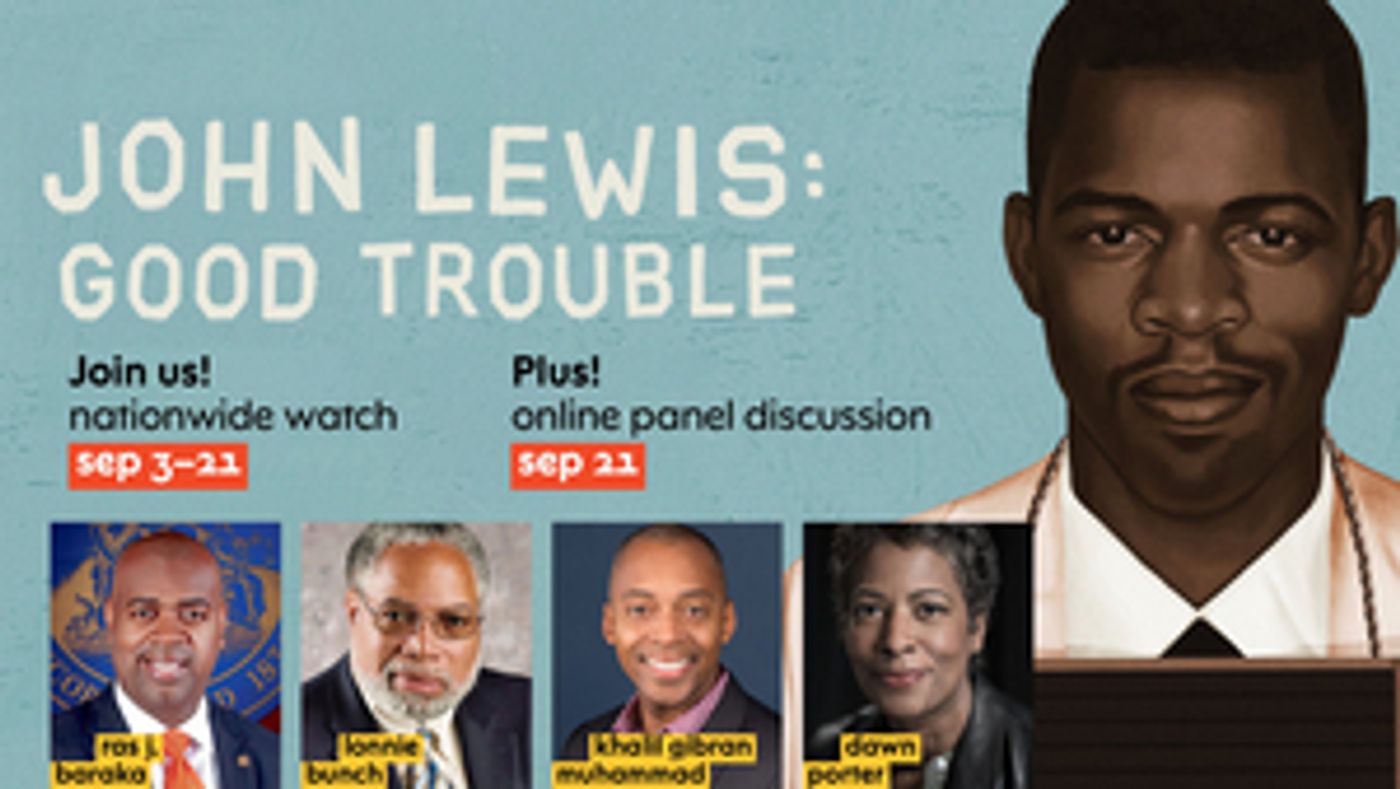 Nationwide Watch of John Lewis Documentary GOOD TROUBLE Sept. 3-11 Image
