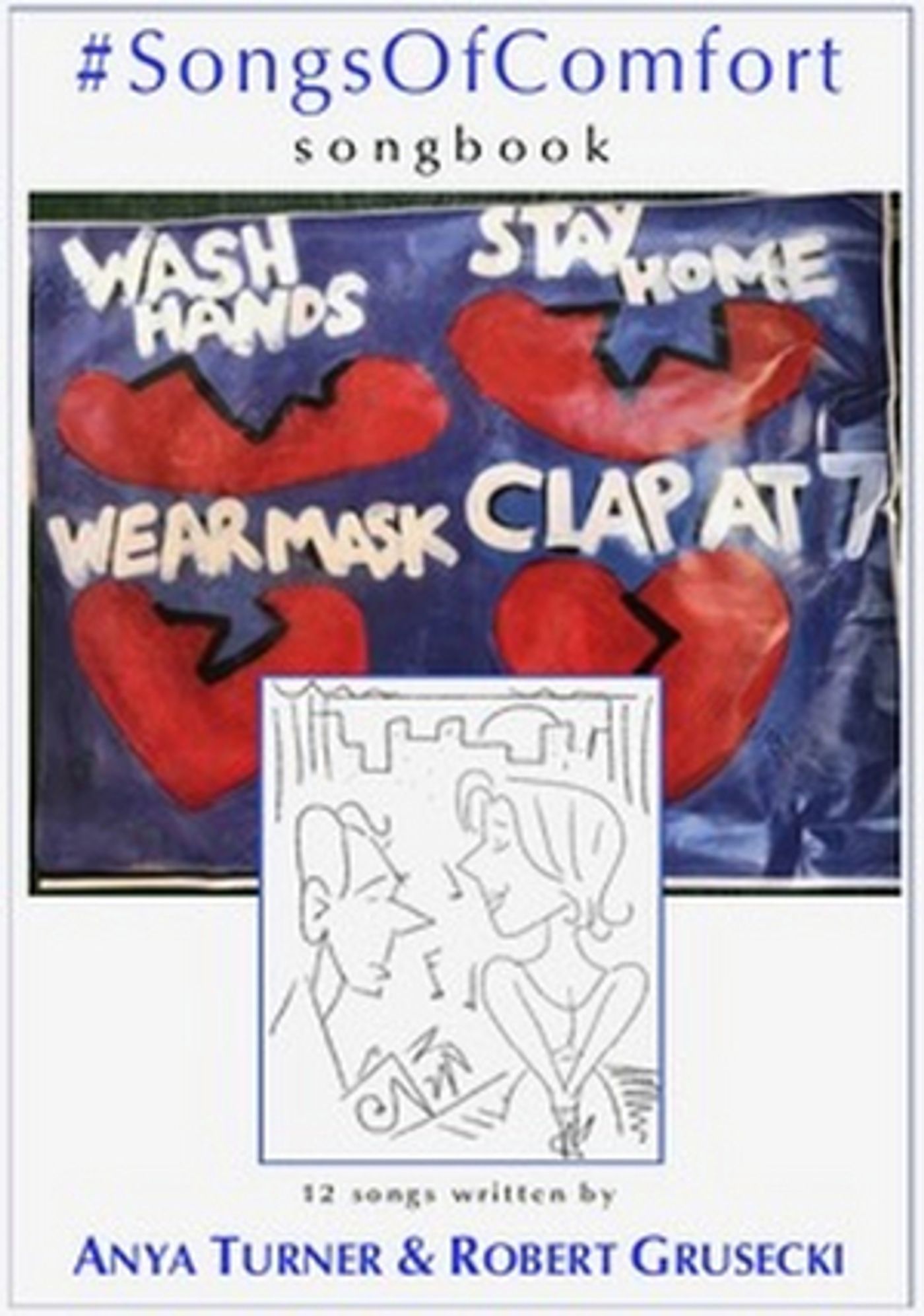 Anya Turner & Robert Grusecki Release #SongsOfComfort Songbook  Image