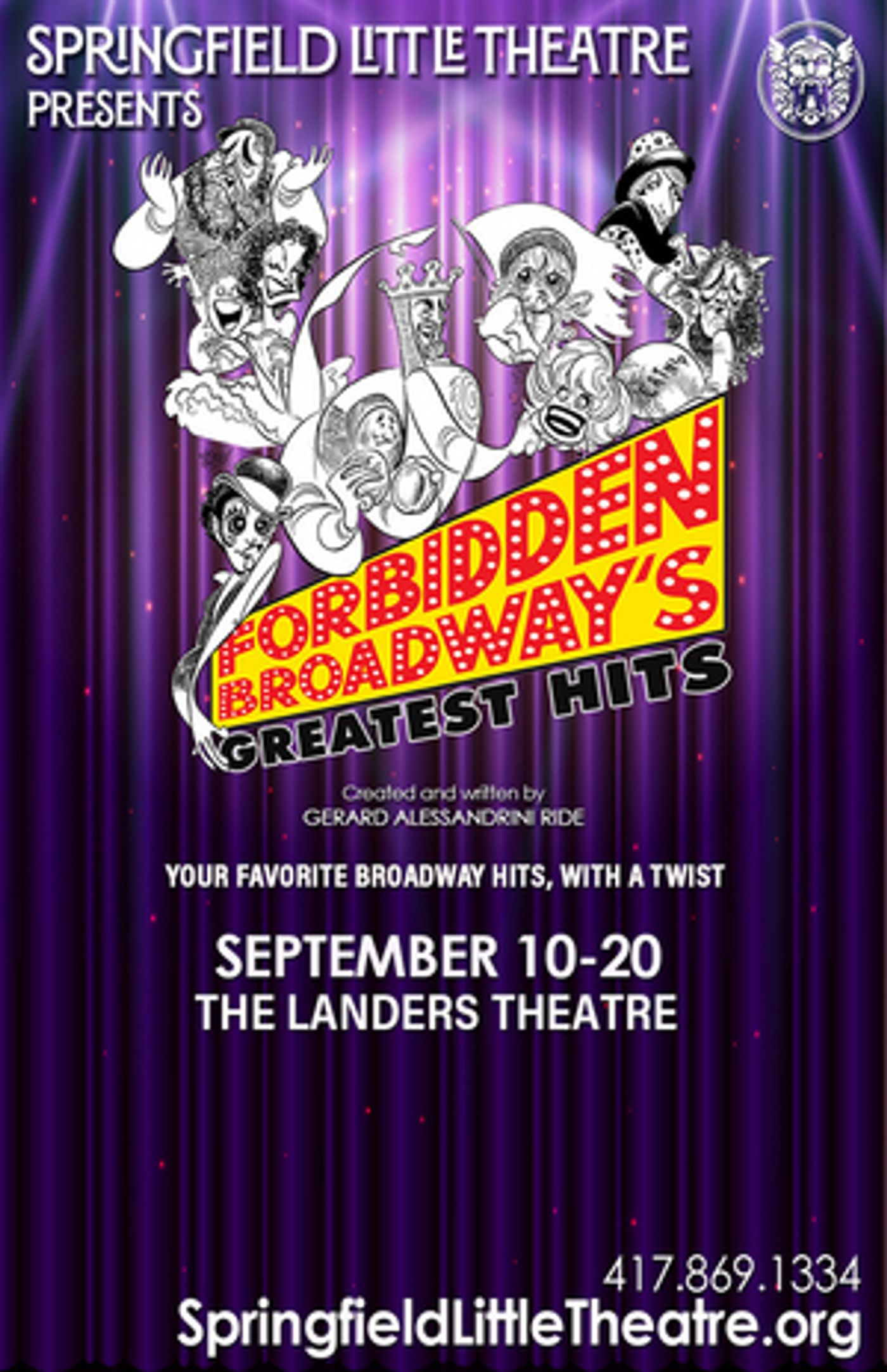 Springfield Little Theatre Presents FORBIDDEN BROADWAY'S GREATEST HITS Springfield Little Theatre Presents FORBIDDEN BROADWAY'S GREATEST HITS Image