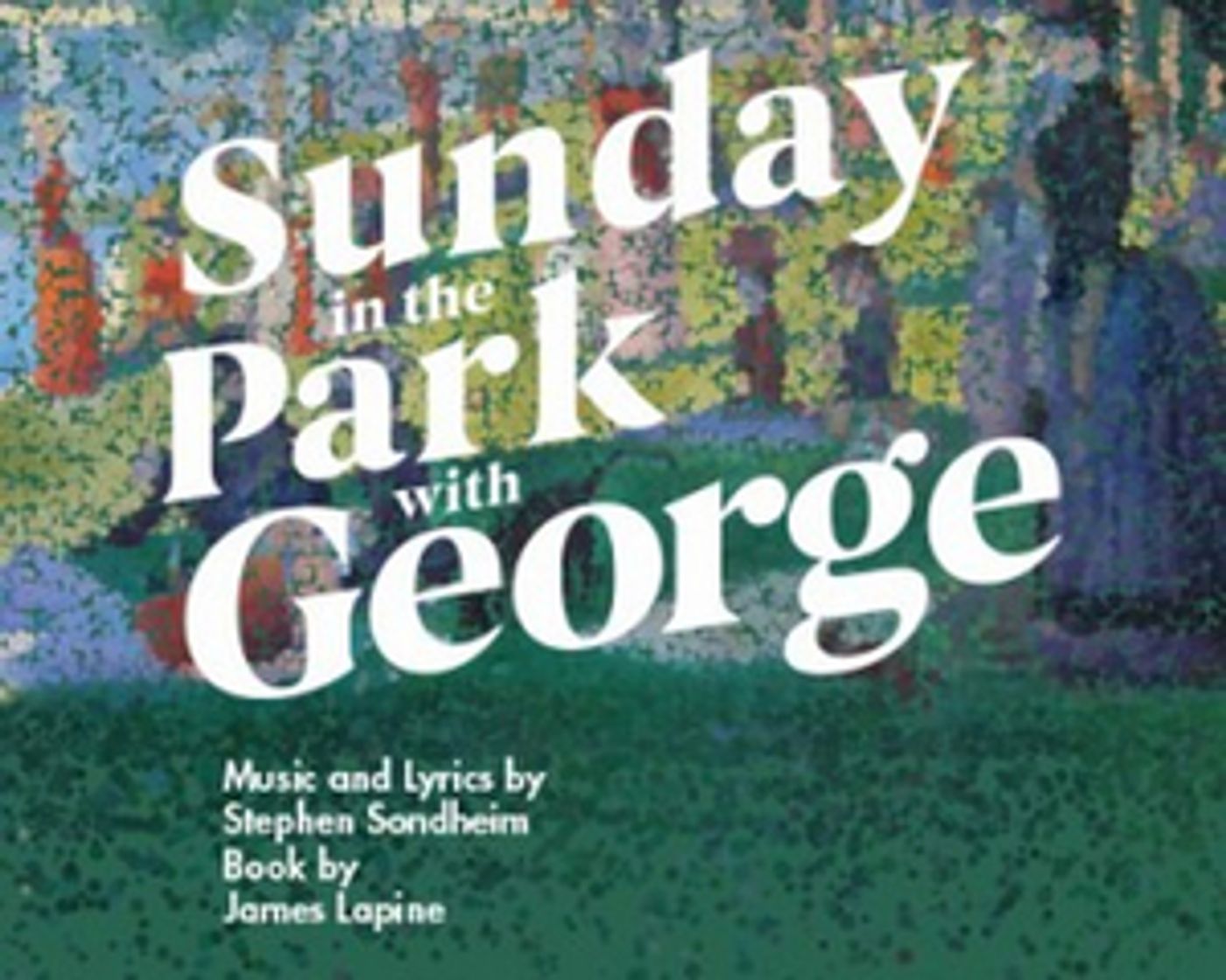 WMU Presents Outdoor Production of SUNDAY IN THE PARK WITH GEORGE  Image