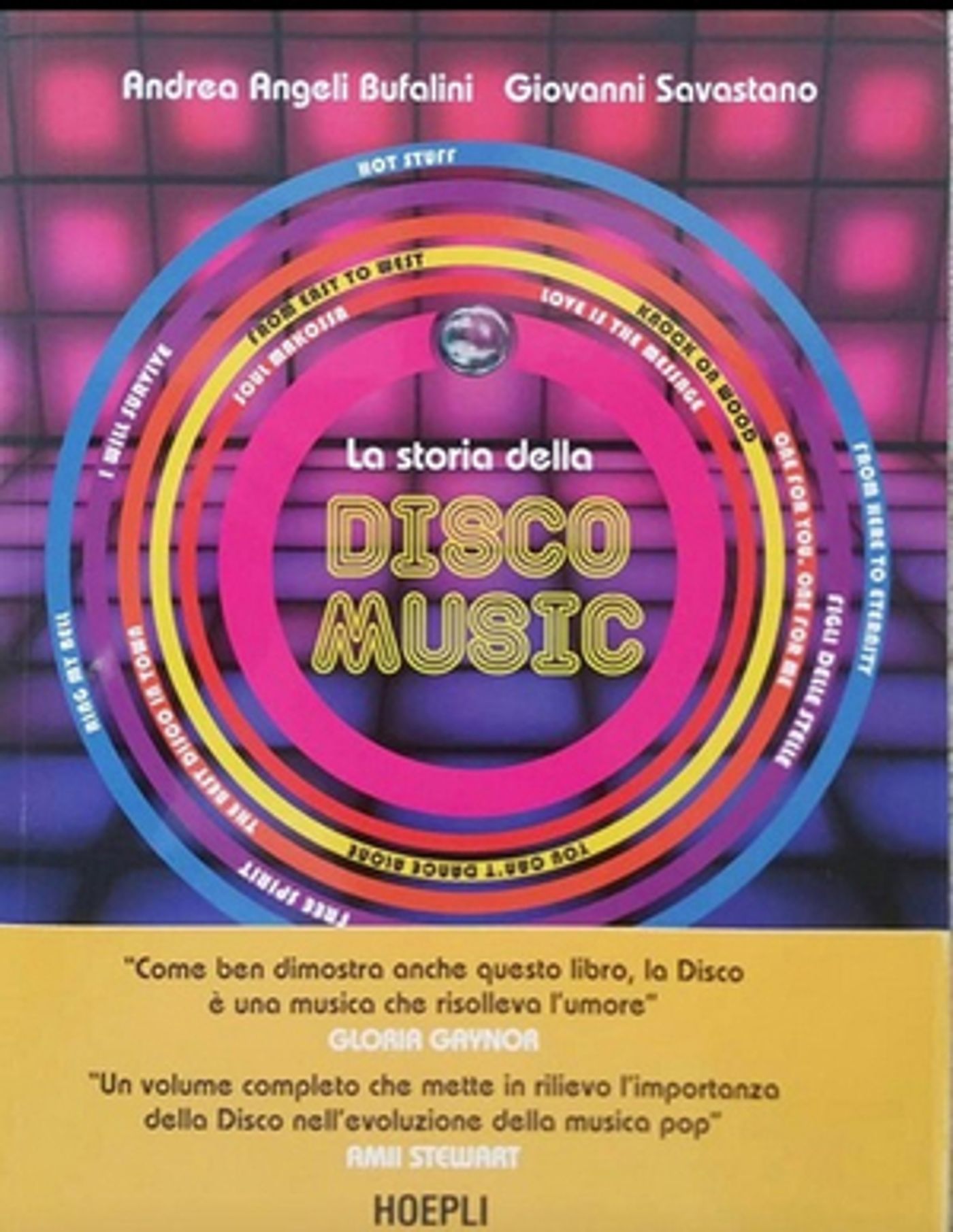 Feature:  LA STORIA DELLA DISCOMUSIC, UN LIBRO DA NON PERDERE PER OGNI AMANTE DELLA MUSICA  Image