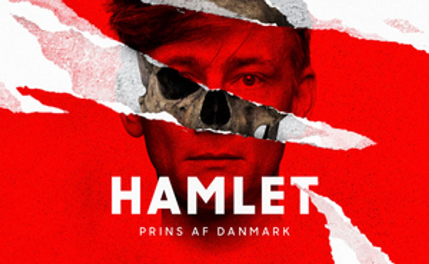 Det Kongelige Teater Presents HAMLET, PRINCE OF DENMARK Det Kongelige Teater Presents HAMLET, PRINCE OF DENMARK Image