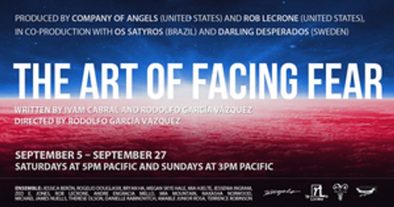 Review: THE ART OF FACING FEAR Produced By Company Of Angels and Rob Lecrone Image