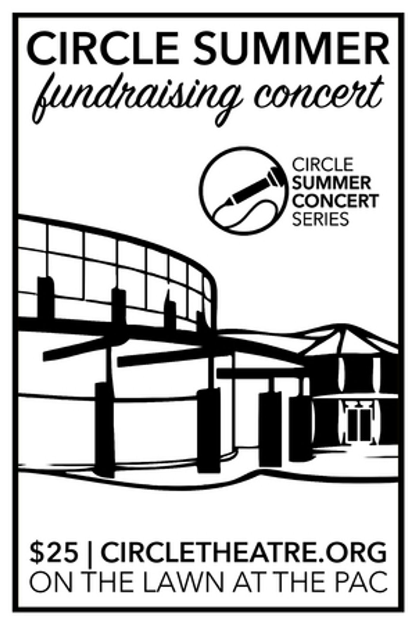 Circle Theater Hosts Outdoor Circle Summer Fundraising Concert Series Circle Theater Hosts Outdoor Circle Summer Fundraising Concert Series Image