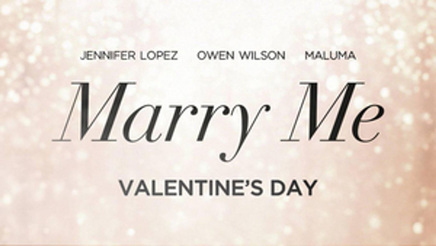 Jennifer Lopez Starts in MARRY ME, Out in Time for Valentine's Day  Image