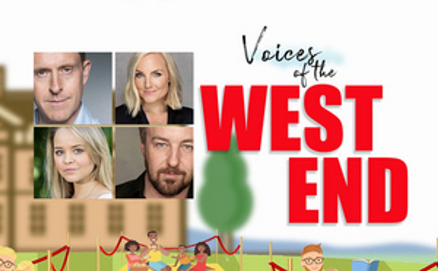VOICES OF THE WEST END Announces Live Performance Dates VOICES OF THE WEST END Announces Live Performance Dates Image
