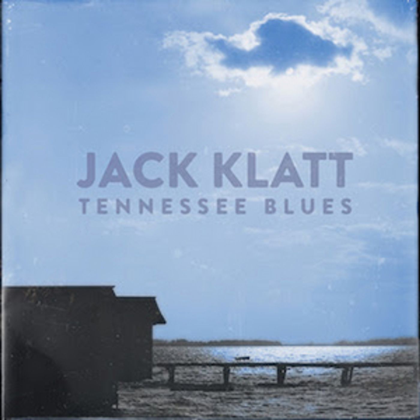 Jack Klatt's New Single 'Tennessee Blues' Out Now Jack Klatt's New Single 'Tennessee Blues' Out Now Image