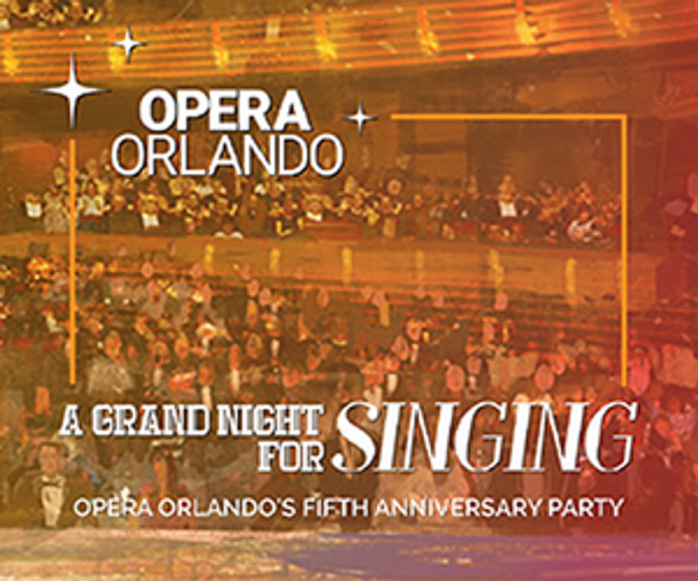 Orlando Opera Presents Fifth Anniversary Party: A GRAND NIGHT FOR SINGING Online  Image