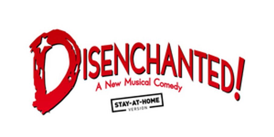 The Laboratory Theater of Florida Presents Virtual Production of DISENCHANTED Image