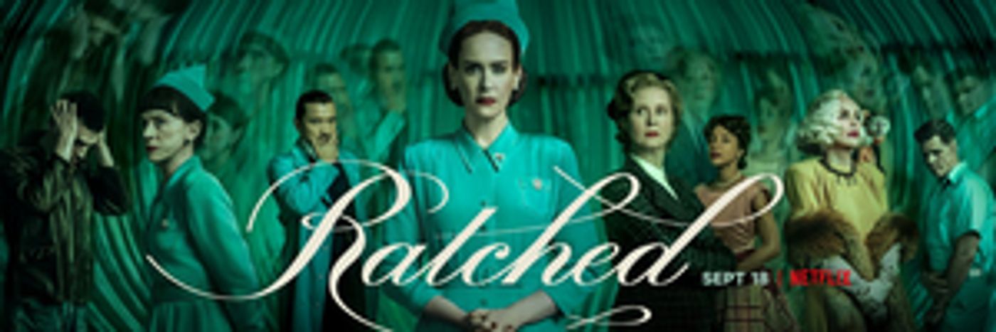 Review Roundup: RATCHED on Netflix, Starring Sarah Paulson  Image
