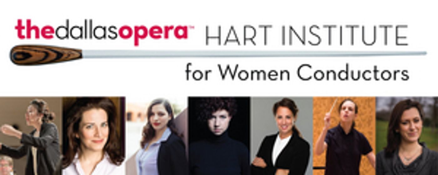 The-Dallas-Operas-Hart-Institute-Goes-Virtual-for-2021-Participants-Announced-20200916 The Dallas Opera's Hart Institute Goes Virtual for 2021; Participants Announced Image