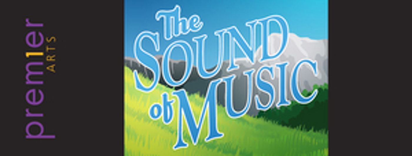Lerner Theatre Will Reopen With THE SOUND OF MUSIC Next Month  Image