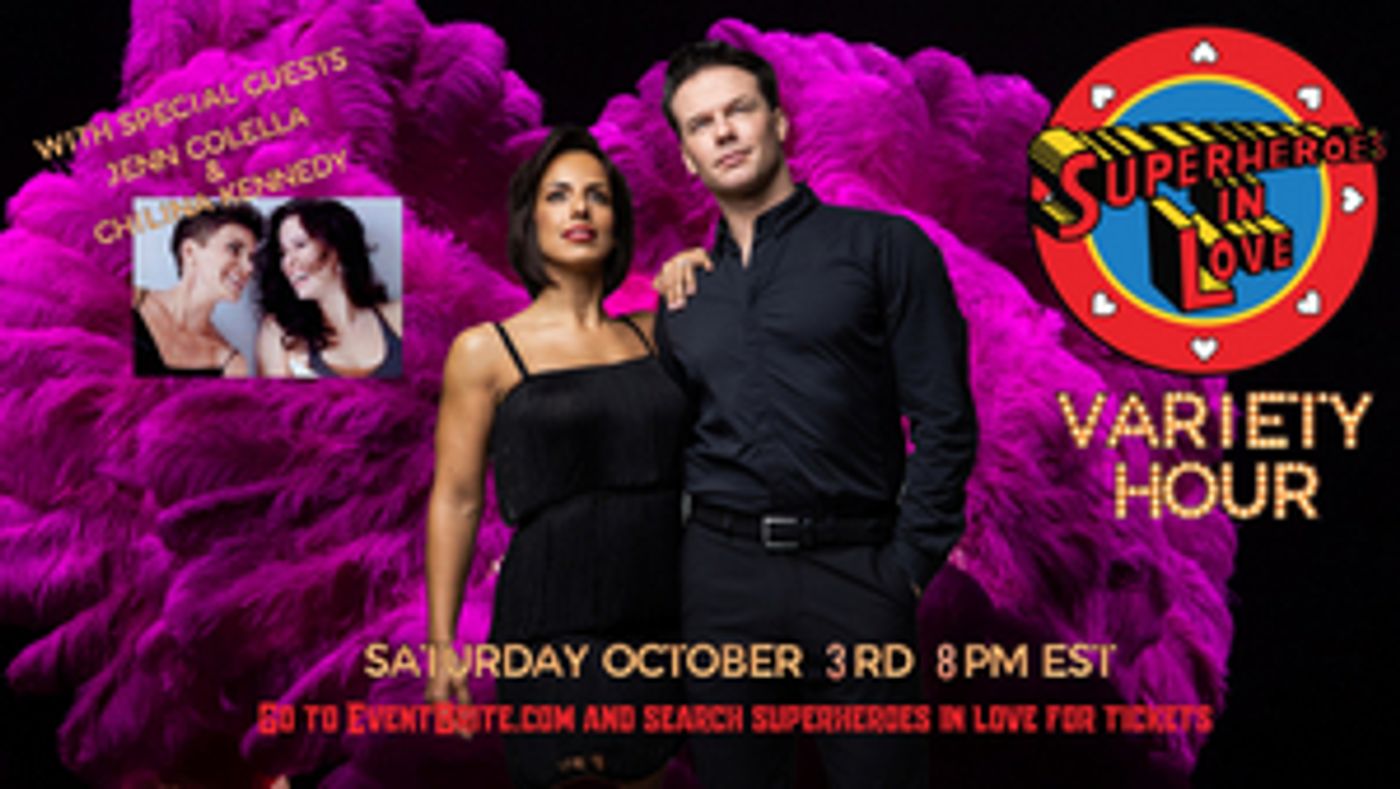 Nicolas Dromard and Desiree Davar Present SUPERHEROES IN LOVE Concert #4 Featuring Jenn Colella and Chilina Kennedy Nicolas Dromard and Desiree Davar Present SUPERHEROES IN LOVE Concert #4 Featuring Jenn Colella and Chilina Kennedy Image