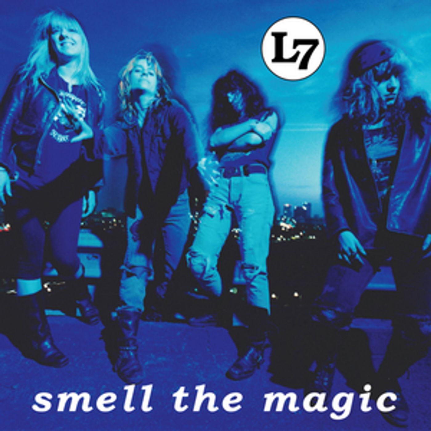 L7 'Smell the Magic' 30th Anniversary Edition Out Friday L7 'Smell the Magic' 30th Anniversary Edition Out Friday Image