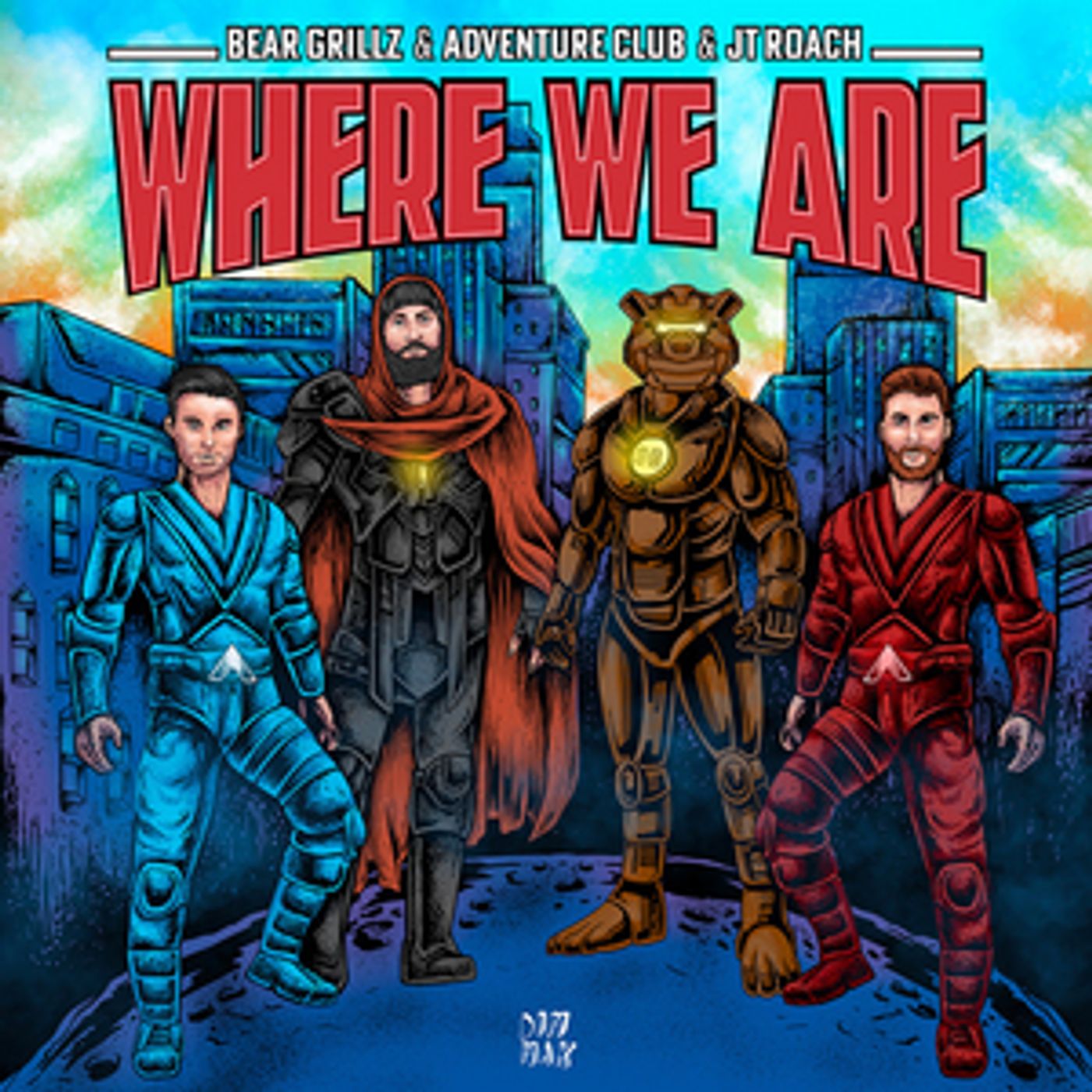 Bear Grillz, Adventure Club and JT Roach Celebrate Life on 'Where We Are'  Image