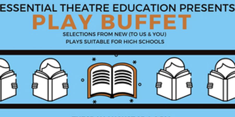 The Essential Theatre Presents its September Play Buffet Image