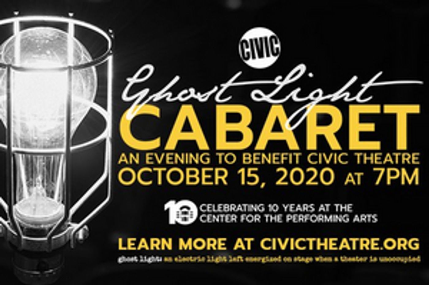Civic Theatre Presents GHOST LIGHT CABARET Civic Theatre Presents GHOST LIGHT CABARET Image
