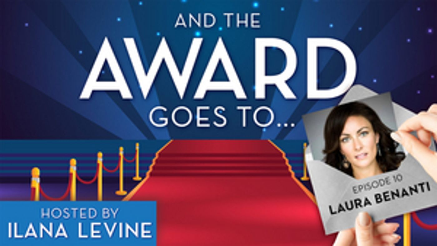 Podcast: Laura Benanti Talks GYPSY & More on AND THE AWARD GOES TO... Podcast: Laura Benanti Talks GYPSY & More on AND THE AWARD GOES TO... Image