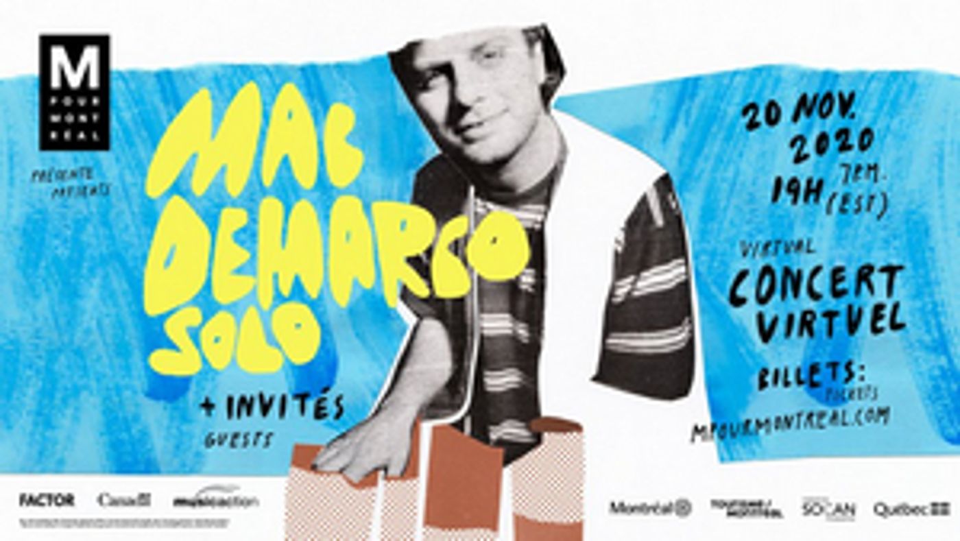 M For Montreal Goes Digital For 2020, Announces Virtual Performance By Mac DeMarco M For Montreal Goes Digital For 2020, Announces Virtual Performance By Mac DeMarco Image