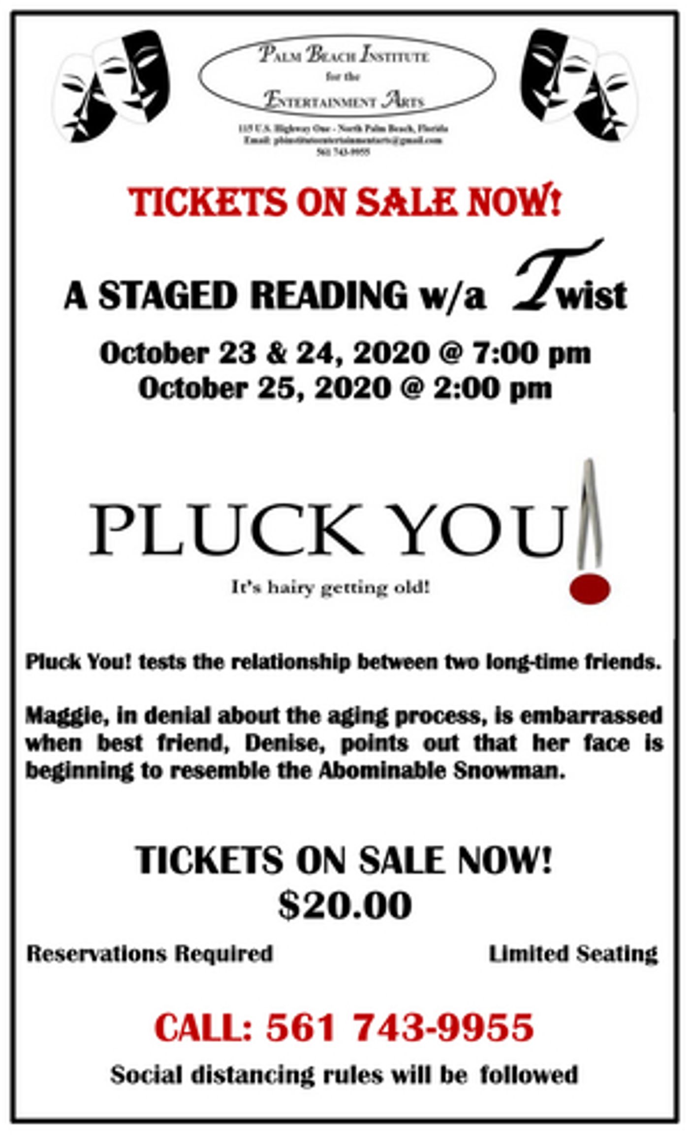 Palm Beach Institute For The Entertainment Arts Announces PLUCK YOU! Palm Beach Institute For The Entertainment Arts Announces PLUCK YOU! Image