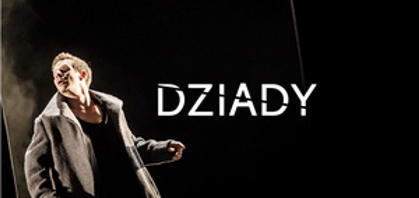 Teatr Narodowy Presents DZIADY Teatr Narodowy Presents DZIADY Image