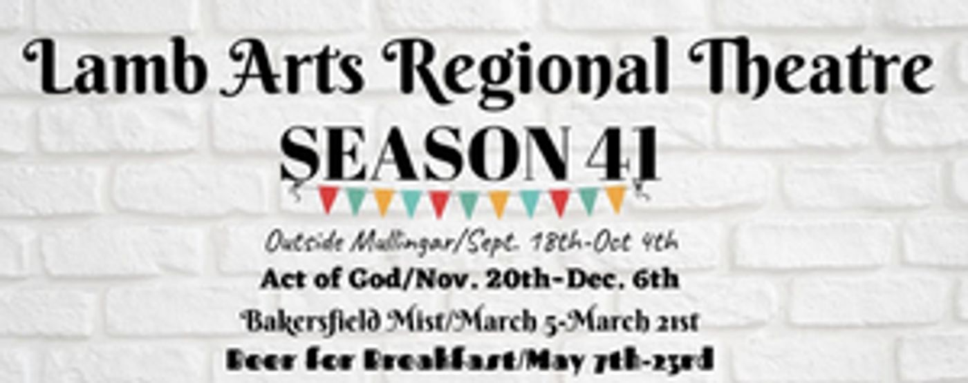 LAMB Theatre Announces Upcoming Lineup of Shows LAMB Theatre Announces Upcoming Lineup of Shows Image