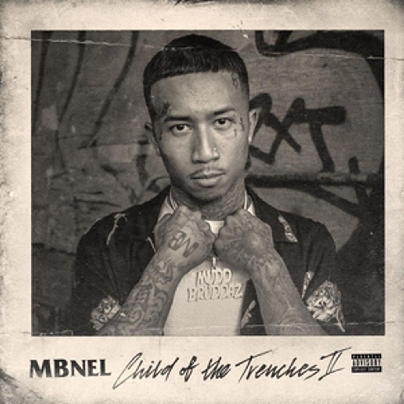 MBNel Tells His Story on 'Child of the Trenches 2' MBNel Tells His Story on 'Child of the Trenches 2' Image