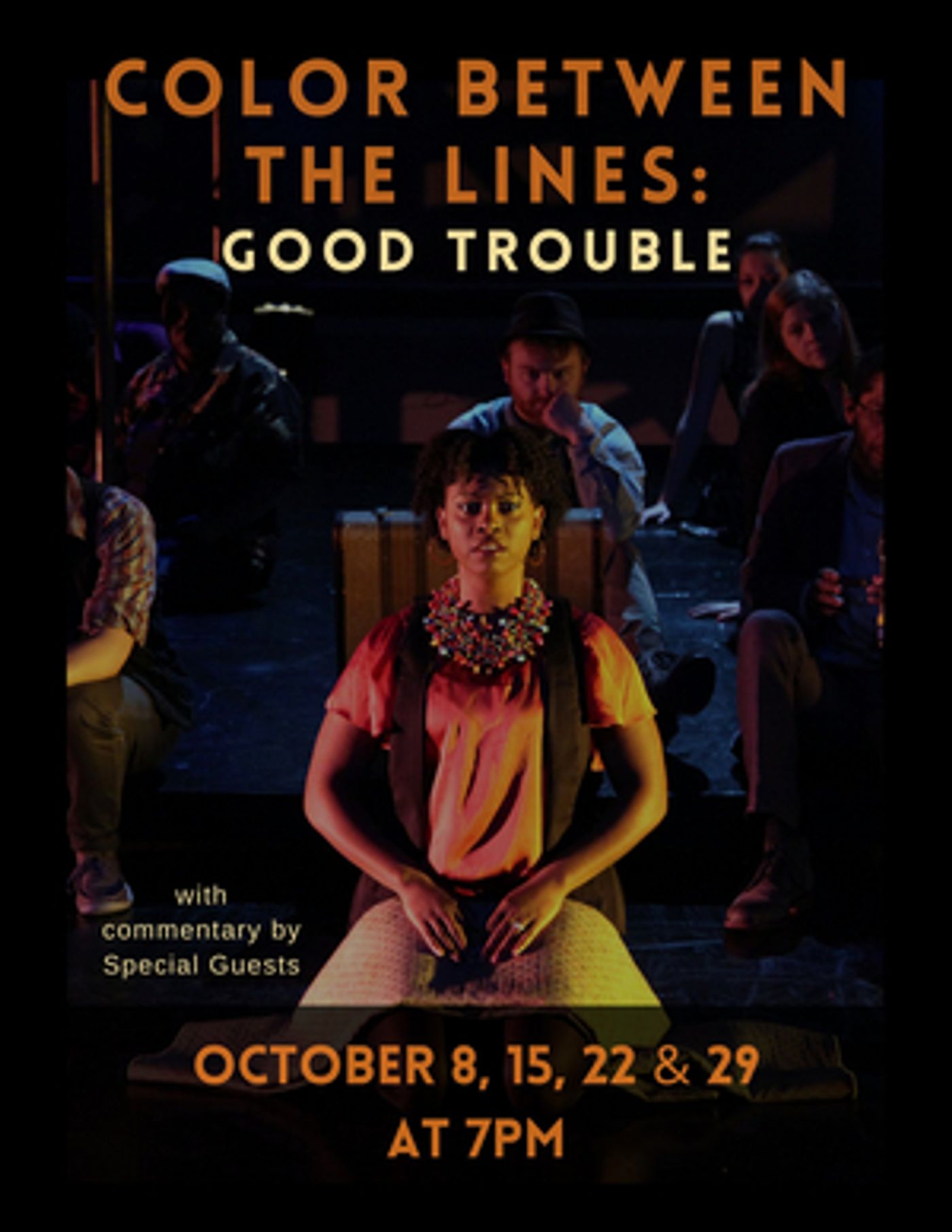 Irondale Presents COLOR BETWEEN THE LINES: GOOD TROUBLE Irondale Presents COLOR BETWEEN THE LINES: GOOD TROUBLE Image