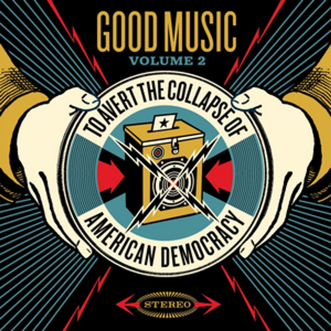 'Good Music to Avert the Collapse of American Democracy' Volume 2 Out Friday 'Good Music to Avert the Collapse of American Democracy' Volume 2 Out Friday Image