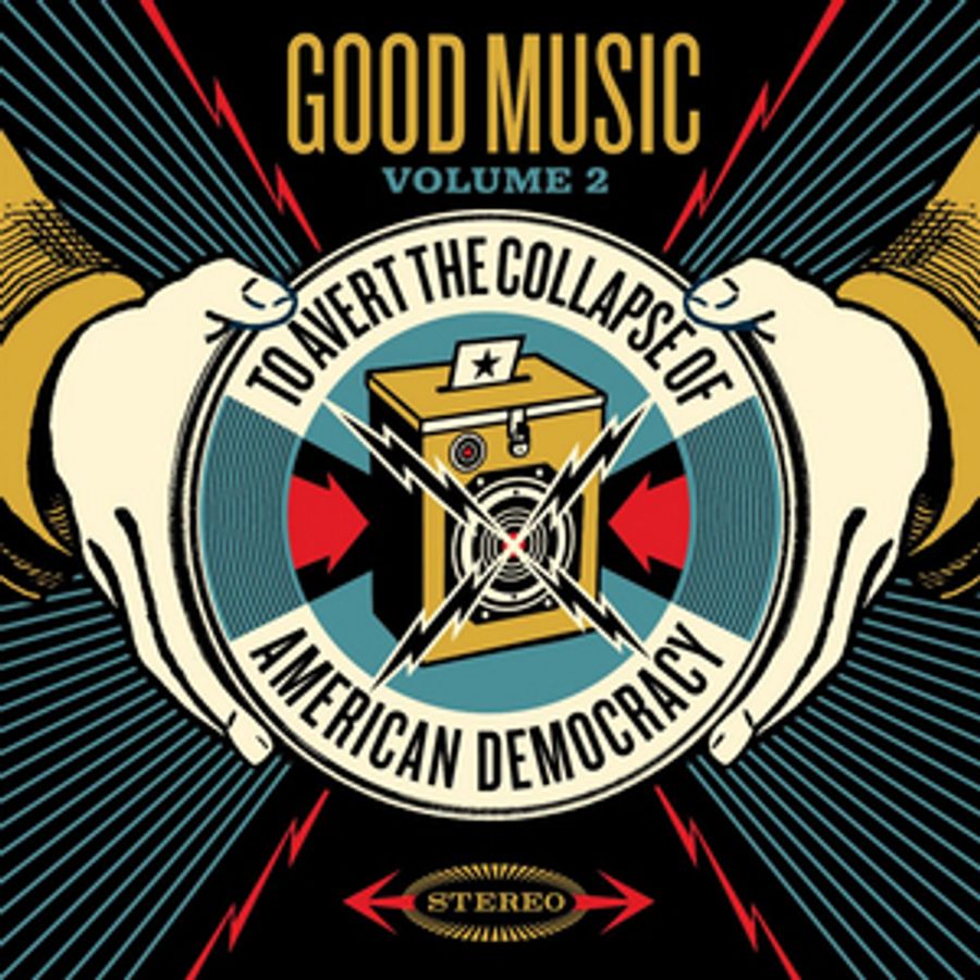 'Good Music to Avert the Collapse of American Democracy' Volume 2 Out Friday Image