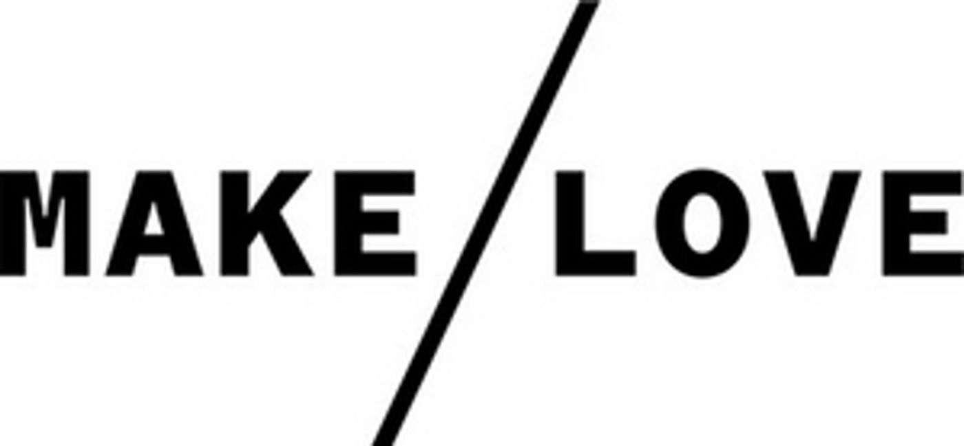 Battersea Arts Centre Announces Digital 2020 Autumn Season MAKE/LOVE  Image