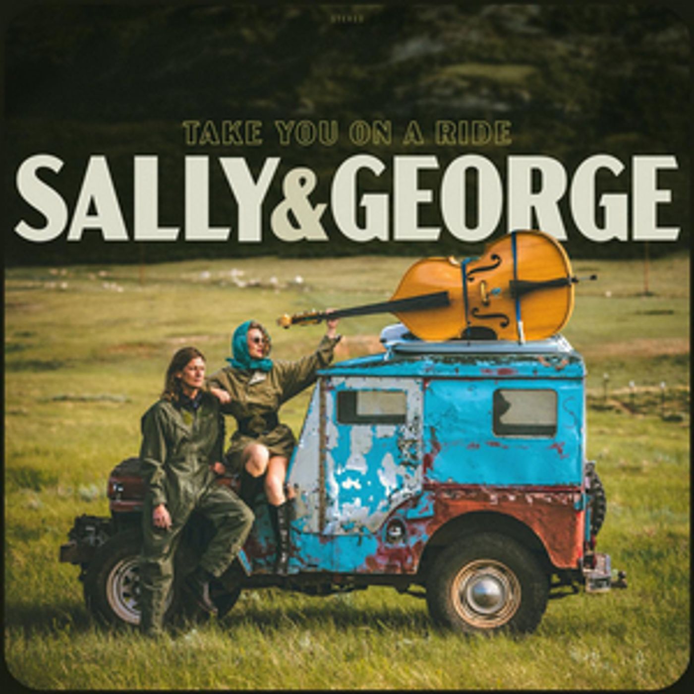 Folk-Rock Duo Sally & George Make Sense Of It All With New Full-Length Album Folk-Rock Duo Sally & George Make Sense Of It All With New Full-Length Album Image