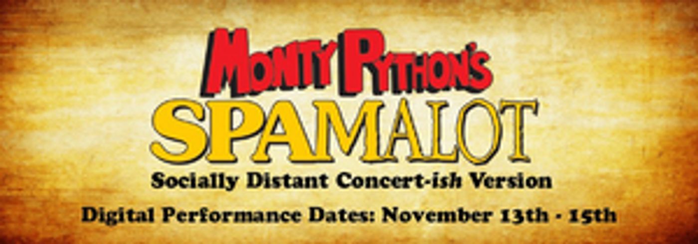 Musical Theatre Southwest Presents SPAMALOT Musical Theatre Southwest Presents SPAMALOT Image