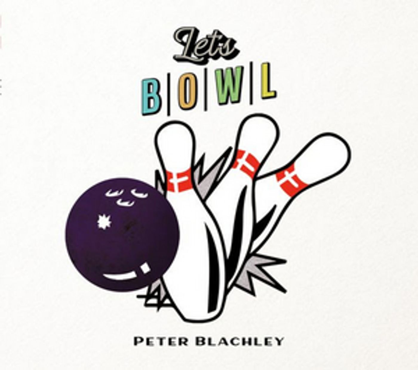 Peter Blachley Releases Sophomore Album 'Let's Bowl'  Image