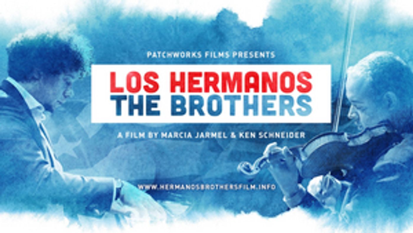 LOS HERMANOS / THE BROTHERS Premieres at Festivals Nationwide in October LOS HERMANOS / THE BROTHERS Premieres at Festivals Nationwide in October Image