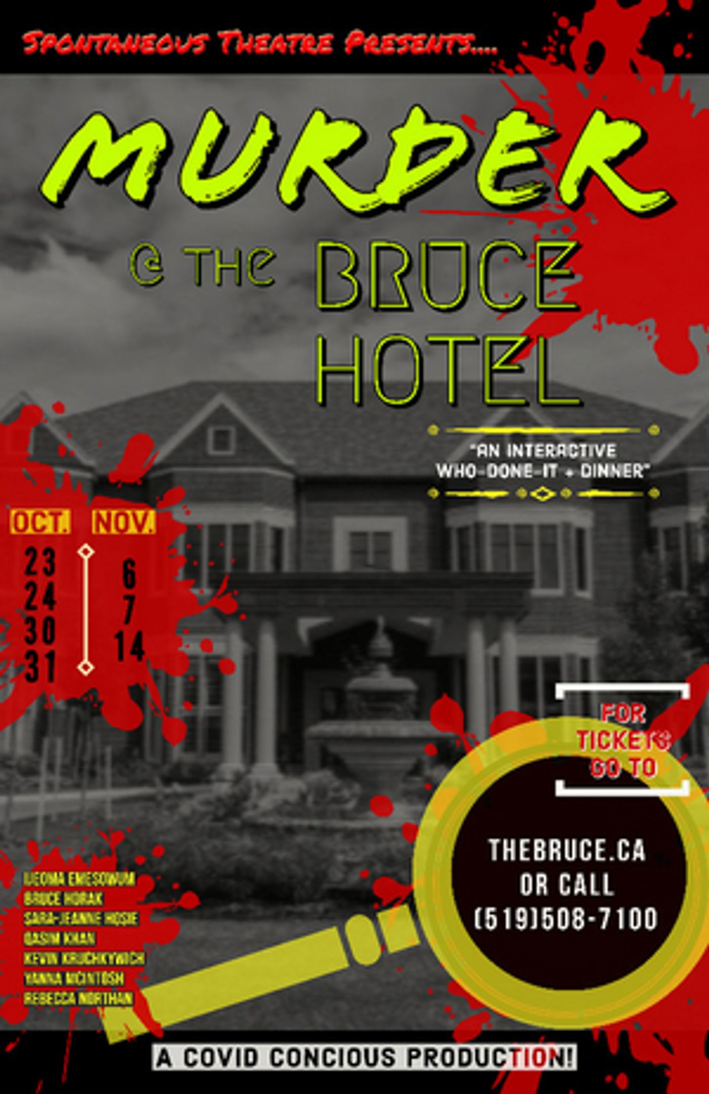 Spontaneous Theatre Presents MURDER AT THE BRUCE HOTEL Spontaneous Theatre Presents MURDER AT THE BRUCE HOTEL Image