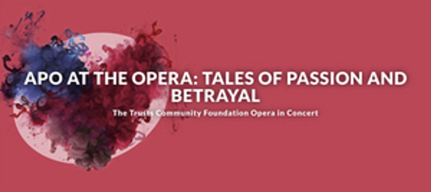 Auckland Philharmonia Orchestra Presents TALES OF PASSION AND BETRAYAL Auckland Philharmonia Orchestra Presents TALES OF PASSION AND BETRAYAL Image