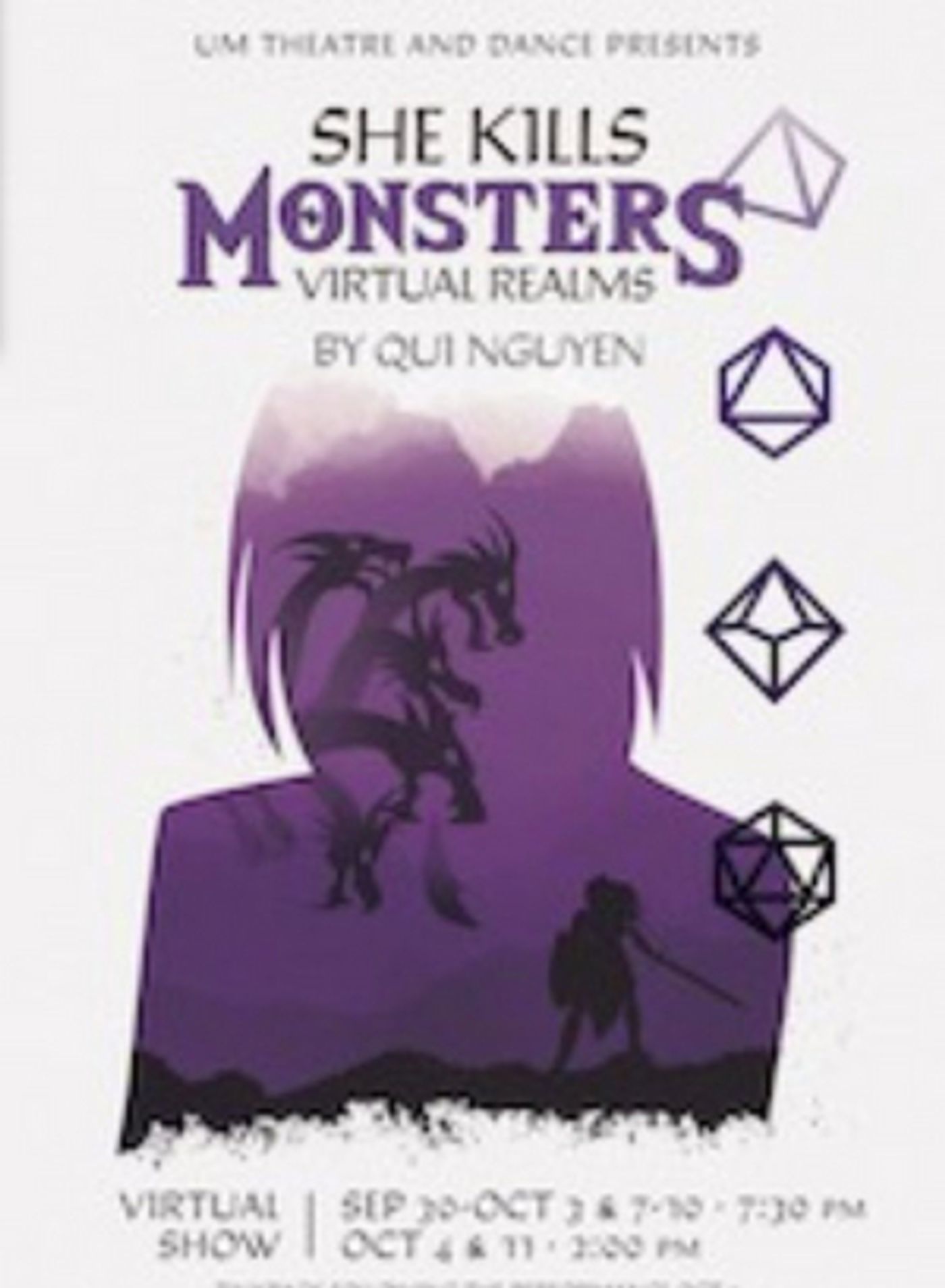UM Theatre & Dance Presents SHE KILLS MONSTERS: VIRTUAL REALMS UM Theatre & Dance Presents SHE KILLS MONSTERS: VIRTUAL REALMS Image