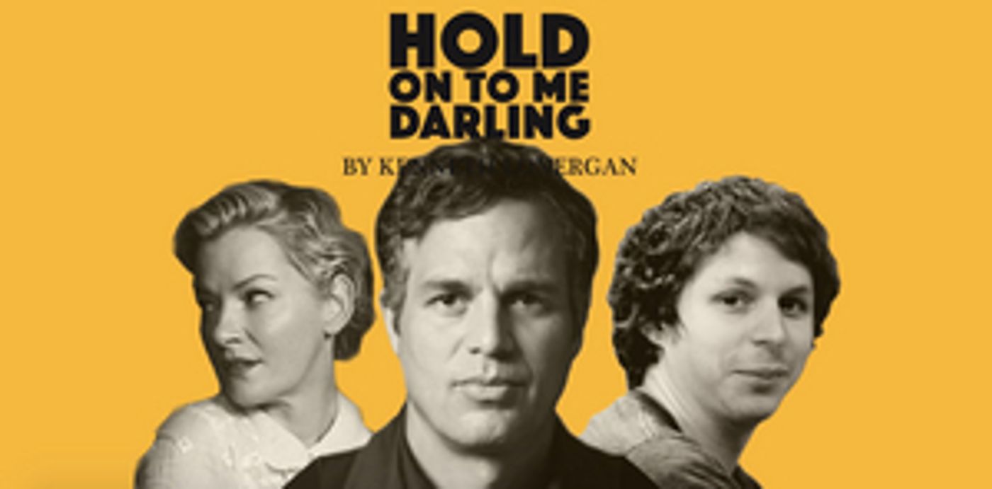 Mark Ruffalo, Michael Cera, and Gretchen Mol Will Lead HOLD ON TO ME DARLING Reading to Benefit the Stella Adler Academy Mark Ruffalo, Michael Cera, and Gretchen Mol Will Lead HOLD ON TO ME DARLING Reading to Benefit the Stella Adler Academy Image