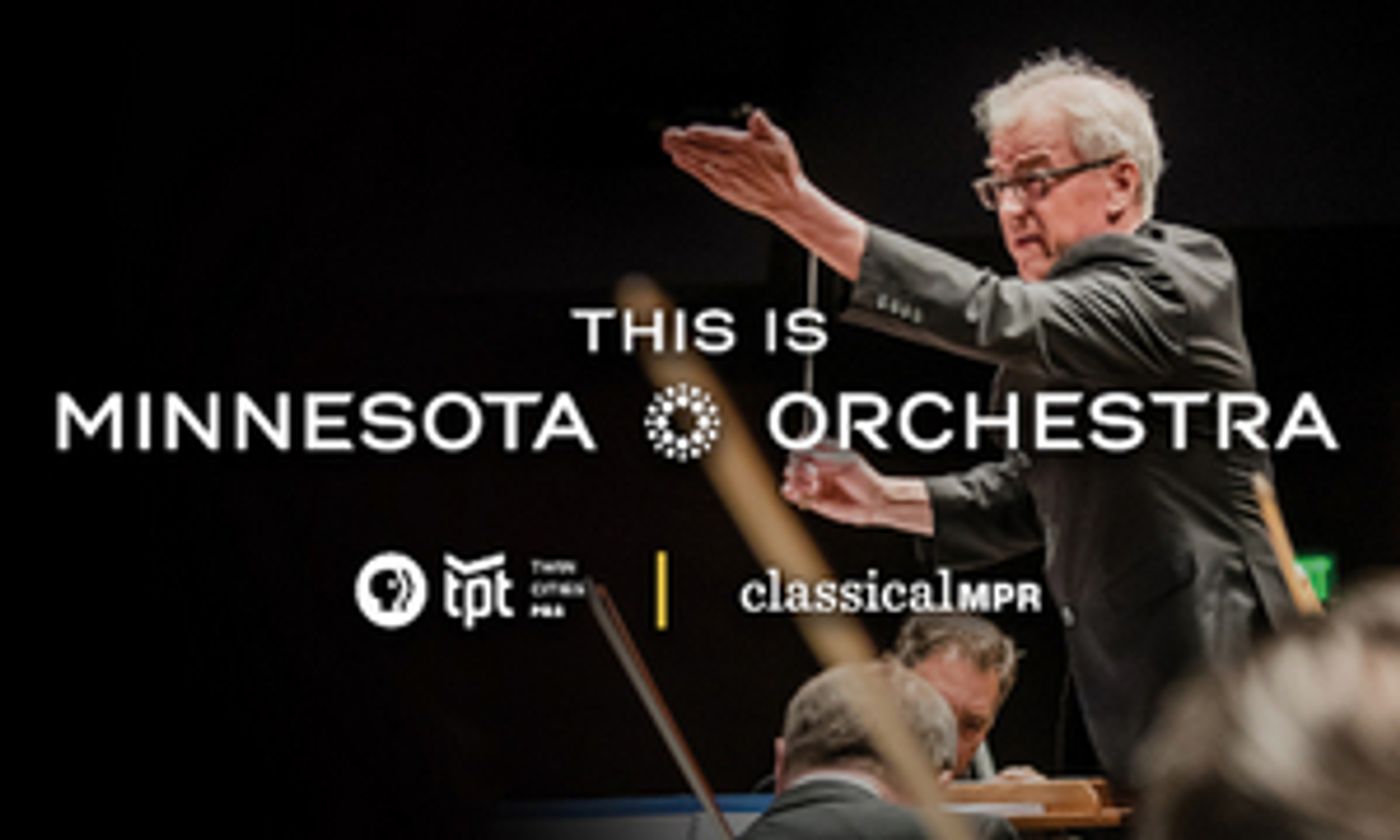 Minnesota Orchestra Redesigns Fall Concert Season for TV, Radio and Streaming Audiences Minnesota Orchestra Redesigns Fall Concert Season for TV, Radio and Streaming Audiences Image