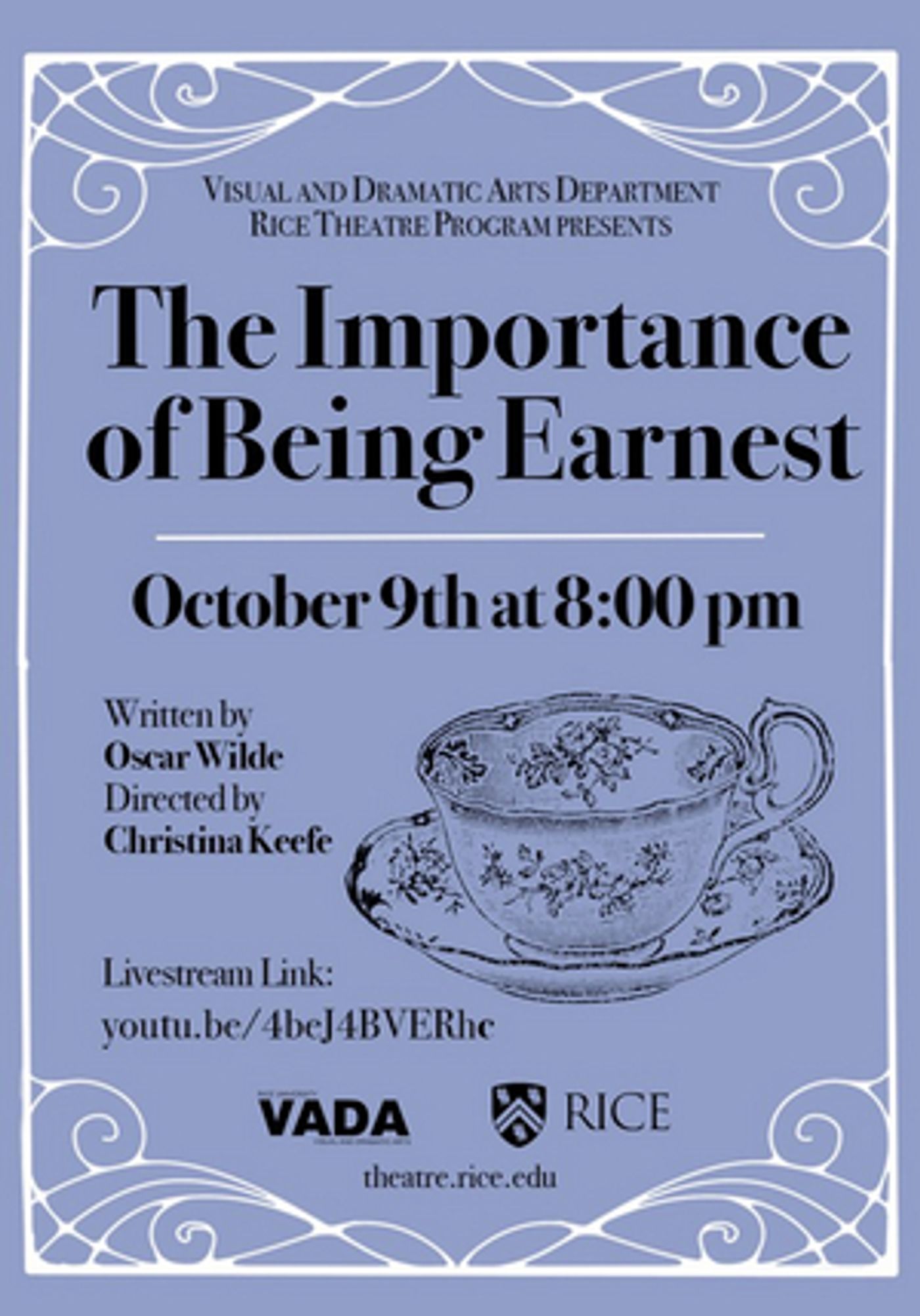 Rice University Will Presents Streaming Production of THE IMPORTANCE OF BEING EARNEST  Image