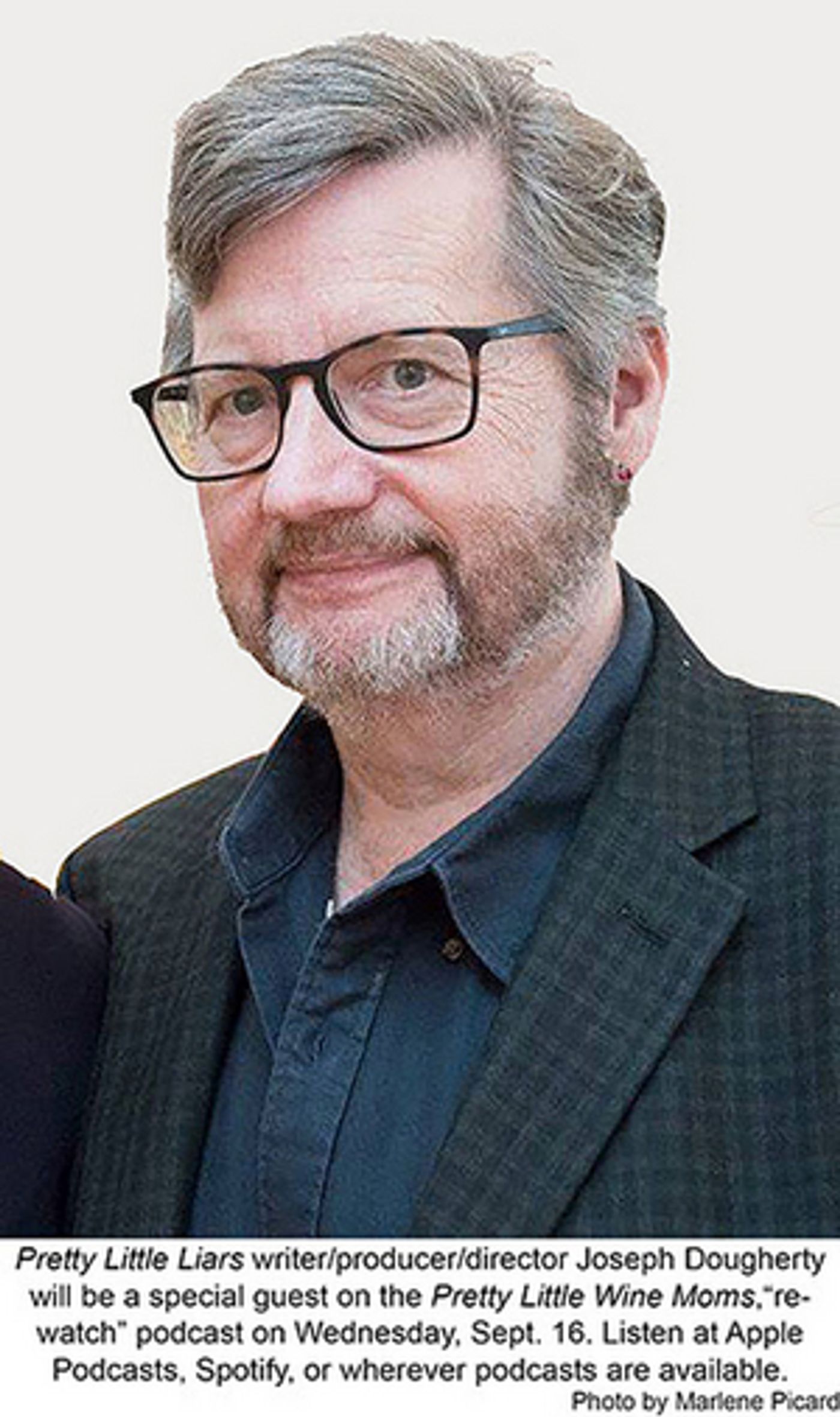 PRETTY LITTLE LIARS Writer/Producer Joseph Dougherty to Appear on the PRETTY LITTLE WINE MOMS Podcast PRETTY LITTLE LIARS Writer/Producer Joseph Dougherty to Appear on the PRETTY LITTLE WINE MOMS Podcast Image