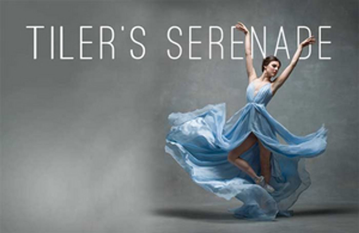 Bakersfield Symphony Orchestra Presents TILER'S SERENADE Featuring Tiler Peck Bakersfield Symphony Orchestra Presents TILER'S SERENADE Featuring Tiler Peck Image