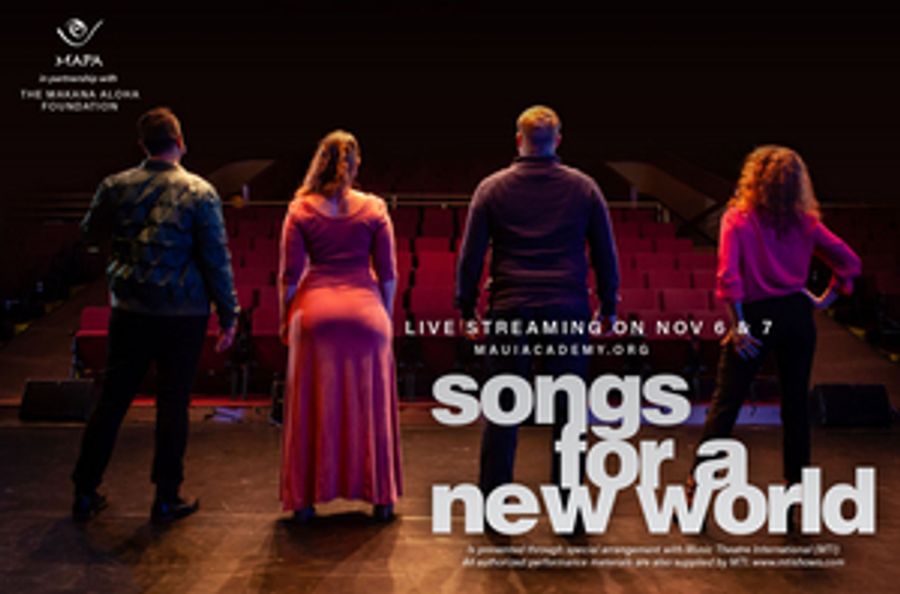 Maui Academy of Performing Arts Presents SONGS FOR A NEW WORLD Image