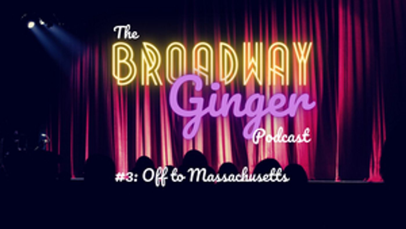 PODCAST: THE BROADWAY GINGER Takes a Deep Dive into LITTLE WOMEN in 'Off to Massachusetts'  Image